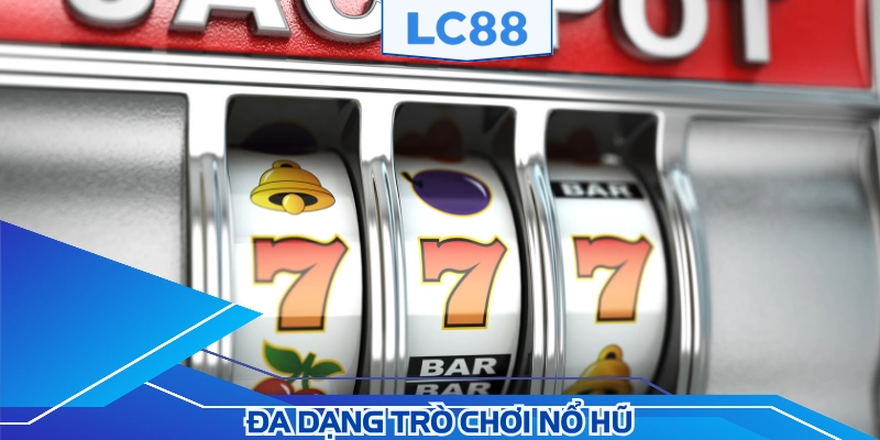 Cơ hội chinh phục giải jackpot cực khủng