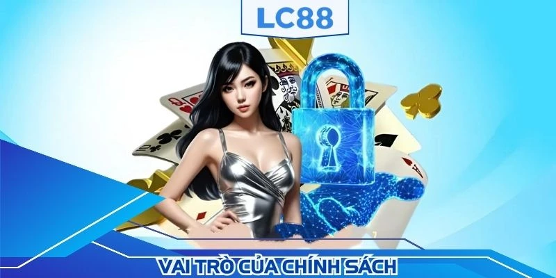 Những vai trò đặc biệt quan trọng trong quy định